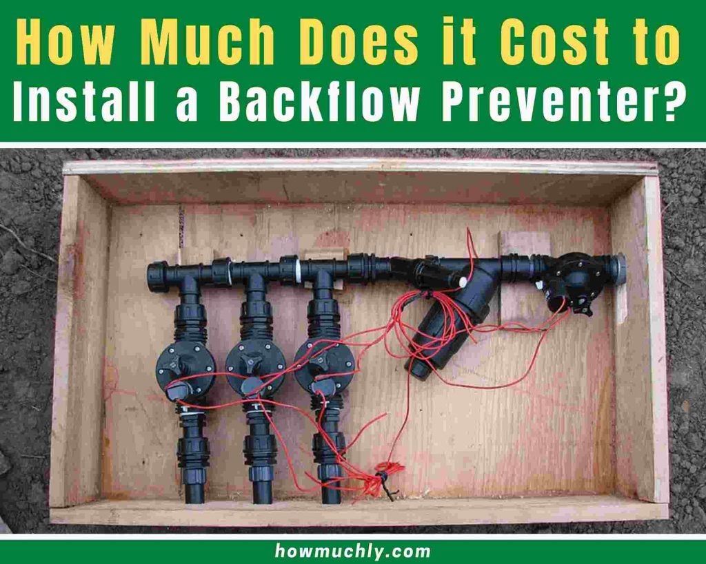 how much does it cost to install a backflow preventer
