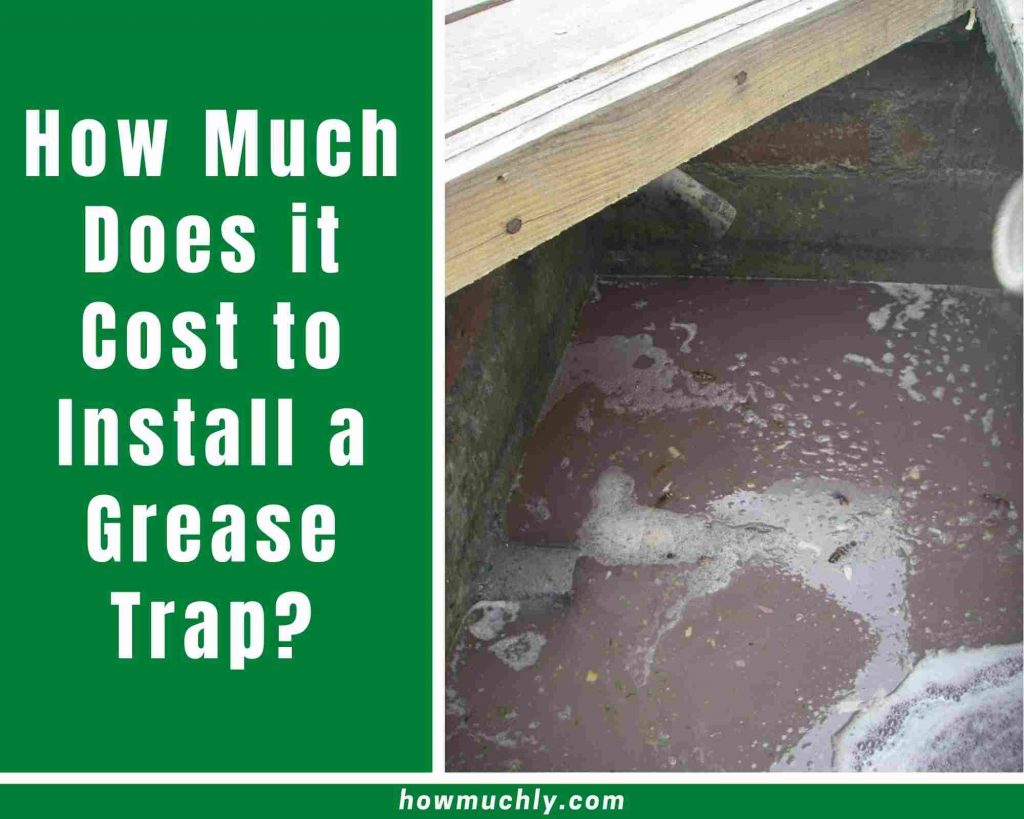 how much does it cost to install a grease trap