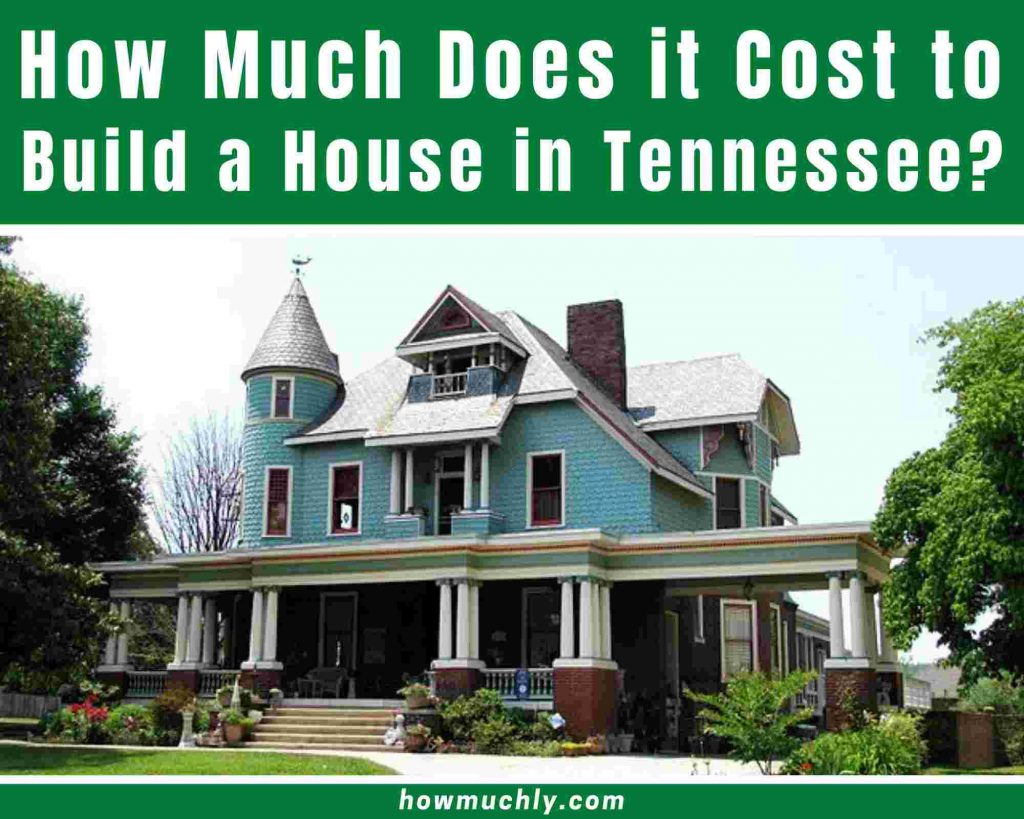 how much does it cost to build a house in tennessee